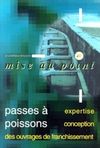 Passes à poissons - Expertise et conception (Collection Mise au point)